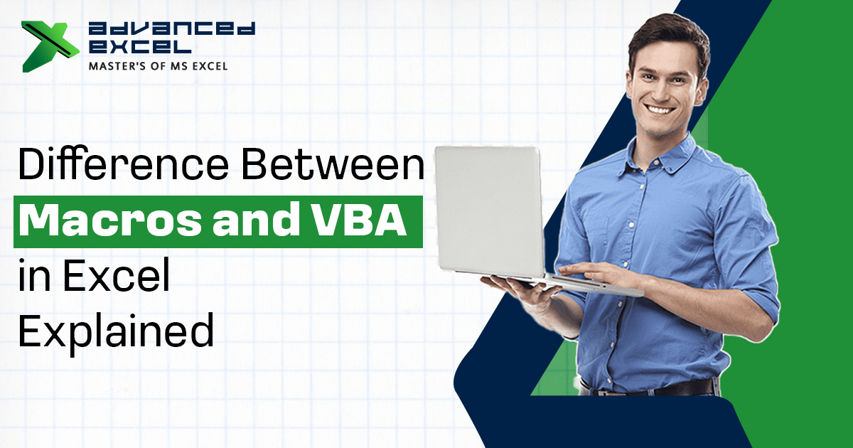 Difference Between Macros and VBA