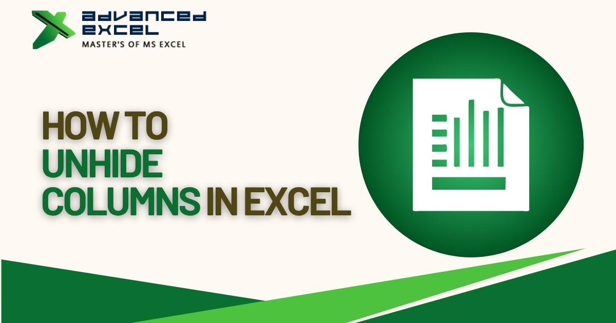 how to unhide columns in excel