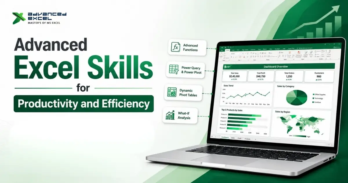 Advanced Excel Skills for Productivity and Efficiency