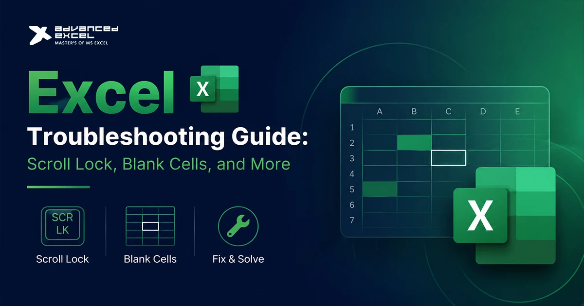 Fix Scroll Lock, Blank Cells